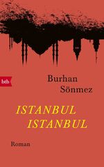 ISBN 9783442757008: Istanbul Istanbul – Roman