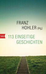 ISBN 9783442757015: 113 einseitige Geschichten