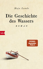 ISBN 9783442757749: Die Geschichte des Wassers. Roman EA. Widmungsexemplar.