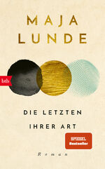 ISBN 9783442757909: Die Letzten ihrer Art – Roman