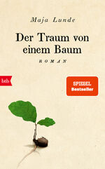 ISBN 9783442757916: Der Traum von einem Baum – Roman