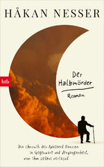 ISBN 9783442758722: Der Halbmörder: Die Chronik des Adalbert Hanzon in Gegenwart und Vergangenheit, von ihm selbst verfasst Roman