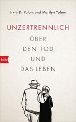 ISBN 9783442759217: Unzertrennlich - Über den Tod und das Leben