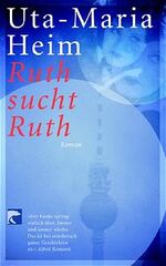 ISBN 9783442760237: Ruth sucht Ruth