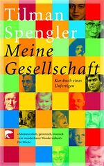 ISBN 9783442761050: Meine Gesellschaft. Kursbuch eines Unfertigen