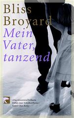 ISBN 9783442761296: Mein Vater, tanzend