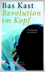 ISBN 9783442761500: Revolution im Kopf