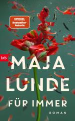 ISBN 9783442762781: Für immer | Roman | Maja Lunde | Buch | 320 S. | Deutsch | 2025 | Btb | EAN 9783442762781