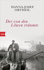 ISBN 9783442770373: Der von den Löwen träumte