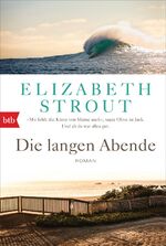 ISBN 9783442770496: Die langen Abende: Roman - (Olive Kitteridge 2)