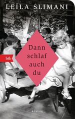 ISBN 9783442770557: Dann schlaf auch du - Roman - Geschenkausgabe