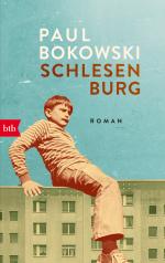 ISBN 9783442774845: Schlesenburg: Roman - »Wie Paul Bokowski uns rauslockt, zum Spielen in den Hof, in die Sehnsüchte und Abgründe der Kindheit, das ist großes Leseglück.« Bov Bjerg