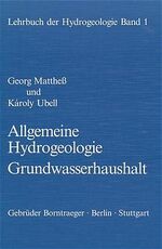 ISBN 9783443010058: Lehrbuch der Hydrogeologie / Allgemeine Hydrogeologie - Grundwasserhaushalt