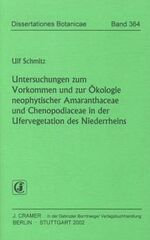 ISBN 9783443642761: Untersuchungen zum Vorkommen und zur Ökologie neophytischer Amaranthaceae und Chenopodiaceae in der Ufervegetation des Niederrheins : mit 21 Tabellen im Text.