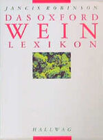 Das Oxford-Weinlexikon: A - L