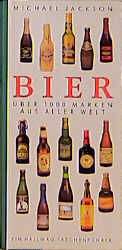 Bier - über 1000 Marken aus aller Welt