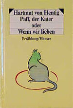 ISBN 9783446126152: Paff, der Kater oder Wenn wir lieben