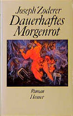 ISBN 9783446148833: Dauerhaftes Morgenrot - Roman