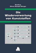 ISBN 9783446174122: Die Wiederverwertung von Kunststoffen