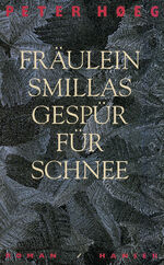 ISBN 9783446176836: Fräulein Smillas Gespür für Schnee – Roman