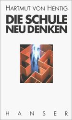 ISBN 9783446178038: Die Schule neu denken. Eine Übung in praktischer Vernunft. Eine zornige, aber nicht eifernde, eine radikale, aber nicht utopische Antwort auf Hoyerswerda und Mölln, Rostock und Solingen. Mit einem Vorwort des Verfassers.