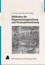 ISBN 9783446179714: Methoden der Organisationsgestaltung und Personalentwicklung. Vorgehensweisen und Techniken bei der Umsetzung von Lean-Management-Konzepten und der Einführung gruppenorientierter Strukturen.