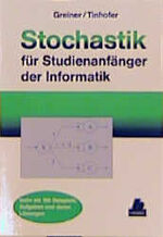 ISBN 9783446186361: Stochastik für Studienanfänger der Informatik