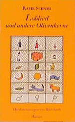 ISBN 9783446186385: Loblied und andere Olivenkerne