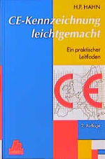 ISBN 9783446188785: CE-Kennzeichnung leichtgemacht – Ein praktischer Leitfaden