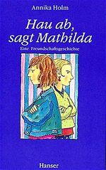 ISBN 9783446190795: Hau ab, sagt Mathilda