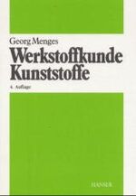 Werkstoffkunde Kunststoffe