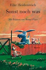 ISBN 9783446197428: Sonst noch was