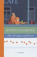 ISBN 9783446203440: Das Orangenmädchen