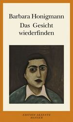 ISBN 9783446206816: Das Gesicht wiederfinden – Aufsätze und Essays