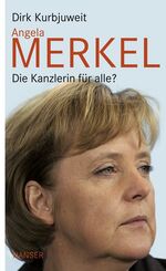 ISBN 9783446207431: Angela Merkel: Die Kanzlerin für alle? die Kanzlerin für alle?