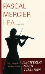 ISBN 9783446209152: Lea: Novelle