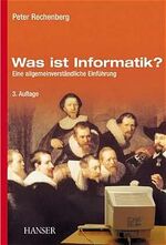 ISBN 9783446213197: Was ist Informatik?