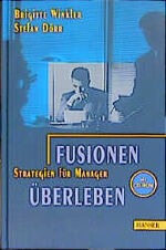 ISBN 9783446214873: Fusionen überleben : Strategien für Manager