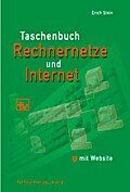 ISBN 9783446215429: Taschenbuch Rechnernetze und Internet