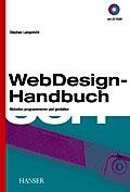 ISBN 9783446215757: WebDesign-Handbuch - Websites programmieren und gestalten