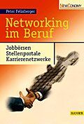 ISBN 9783446217409: Networking im Beruf