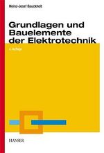 ISBN 9783446217942: Grundlagen und Bauelemente der Elektrotechnik