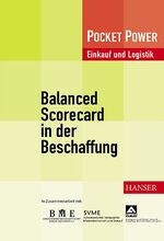 ISBN 9783446218970: Balanced Scorecard in der Beschaffung: Erfolg durch Kennzahlen