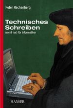 ISBN 9783446219441: Technisches Schreiben – (nicht nur) für Informatiker