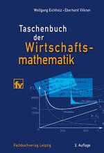 Taschenbuch der Wirtschaftsmathematik