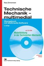 Technische Mechanik - multimedial – Übungsbuch mit Multimedia-Software