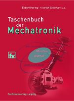 ISBN 9783446228818: Taschenbuch der Mechatronik