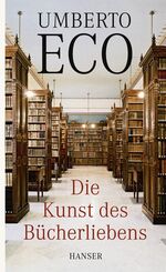 ISBN 9783446232938: Die Kunst des Bücherliebens