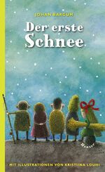 ISBN 9783446233195: Der erste Schnee