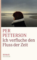 ISBN 9783446234208: Ich verfluche den Fluss der Zeit : Roman.